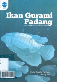 Ikan gurami padang dan teknik budi daya Jhonly Pilo