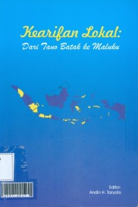 Kearifan lokal : dari tano Batak ke Maluku