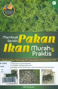 Membuat sendiri pakan ikan Murah dan praktis