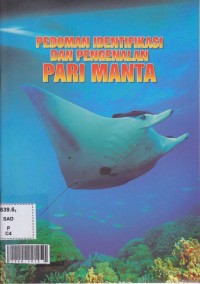 Pedoman identifikasi dan pengenalan Pari Manta