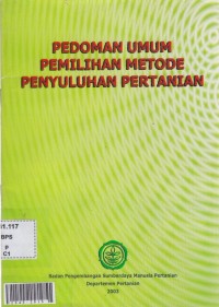 Pedoman umum pemilihan metode penyuluhan pertanian