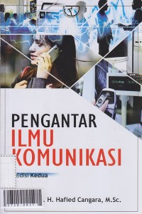 Pengantar ilmu komunikasi