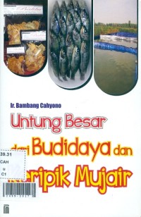 Untung besar dari budidaya dan keripik mujair