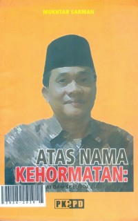 Atas nama kehormatan : sebuah esai dan selusin puisi politik