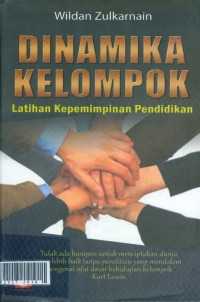 Dinamika kelompok latihan kepemimpinan pendidikan