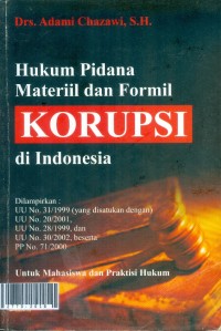 Hukum pidana materiil dan formil korupsi di indonesia