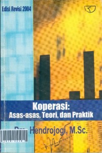 Koperasi : azas-azas, teori dan praktek