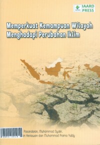 Memperkuat kemampuan wilayah menghadapi perubahan iklim