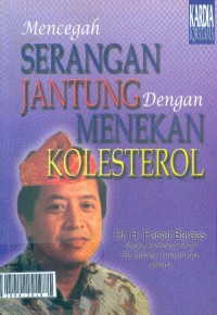 Mencegah serangan jantung dengan menekan kolesterol