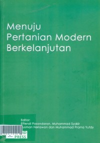 Menuju pertanian modern berkelanjutan