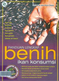 Panduan lengkap benih ikan konsumsi