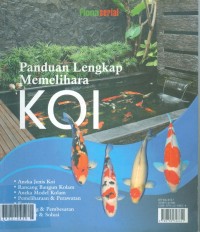 Panduan lengkap memelihara koi