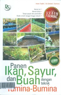 Panen ikan,sayur dan buah dengan teknik yumina dan bumina