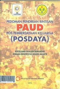 Pedoman pendirian rintisan PAUD pos pemberdayaan keluarga (POSDAYA)