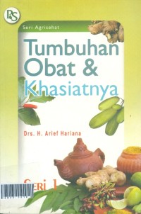 Tumbuhan obat dan khasiatnya