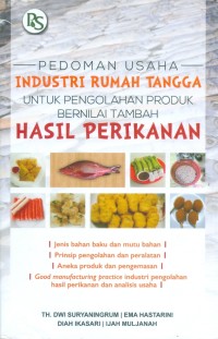 Pedoman usaha industri rumah tangga untuk pengolahan produk bernilai tambah hasil perikanan