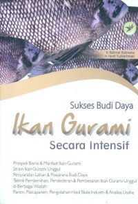 sukses budi daya Ikan gurami secara intensif