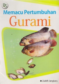 Memacu pertumbuhan gurami