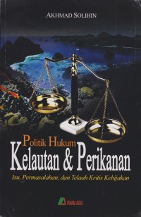 Politik Hukum Kelautan & Perikanan