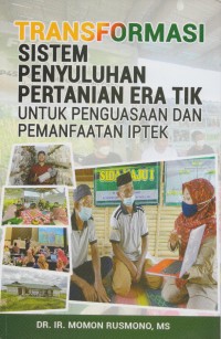 Transformasi Sistem Penyuluhan Pertanian Era Tik