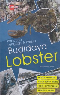 Panduan lengkap & praktis budidaya lobster