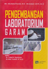 Pengembangan Laboratorium Garam