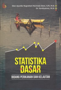 Statistik dasar bidang perikanan dan kelautan