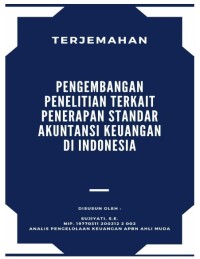 Terjemahan pengembangan penelitian terkait penerapan standar akuntansi keuangan di Indonesia