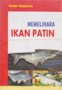 Memelihara ikan patin