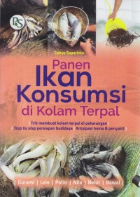 Panen ikan konsumsi dikolam terpal