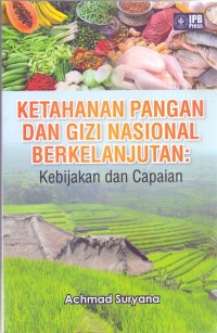 Ketahanan pangan dan gizi nasional berkelanjutan