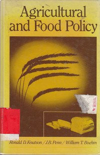 Agricultural and food policy / William T Boehm