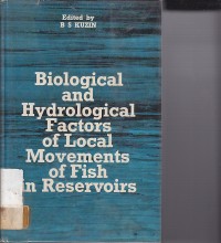 Biological and Hydrological Factors of Local Movements of Fish in Reservoirs
