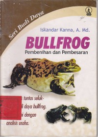 Bullfrog pembenihan dan pembesaran