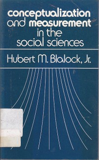 Conceptualizatio and measurement in the social sciences / Hubert M. Blalock