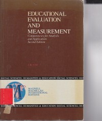 Educational evaluation and measurement : Competencies for analysis and aplication second edition / L.R. Gay