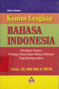 Kamus lengkap bahasa indonesia