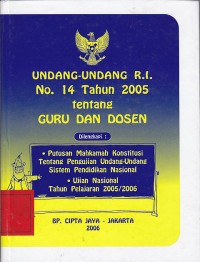 Undang-Undang RI. No. 14 Th. 2005 Tentang Guru dan Dosen / KARDANI