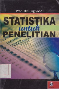 Statistika Untuk Penelitian / Sugiyono