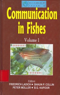 Communication Fishes Vol. 1 / FRIEDRICH LADICH (et-al)