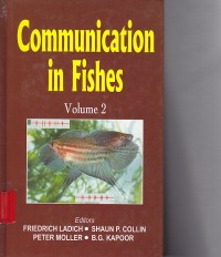 Communication Fishes Vo.2 / FRIEDRICH LADICH (et-al)