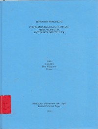 Pedoman penggunaan kemasan mikro : Komputer untuk ekologi populasi / Aunuddin