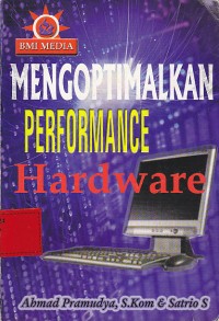 Mengoptimalkan perfomance hardware