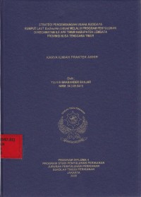 Strategi Pengembangan Usaha Budidaya Rumput Laut Melalui Propgram Penyuluhan di Kec. Ile Ape Timur Kab. Lembata Prop. Nusa Tenggara Timur