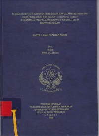 Peningkatan Peran Kelompok Pembudidaya dalam Pengembangan Usaha Pembesaran Ikan Nila Gift di Kec. Padang Jaya Kab. Bengkulu Utara Prop. Bengkulu