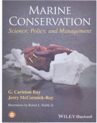 Marine conservation : science, policy and management