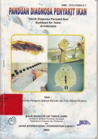Panduan diagnosa penyakit ikan  : teknik diagnosa budidaya air tawar di Indonesia