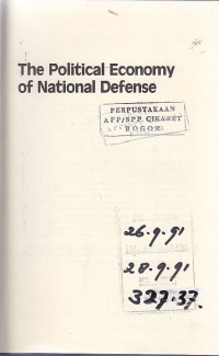 The political economy of national defense / William J. Weida