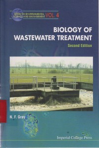 Biology of Wastewater Treatment Vol. 4 / N.F. Gray