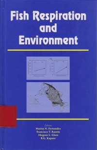 Fish Resfiration and Environment / Marisas N. Fernandes (at-al)